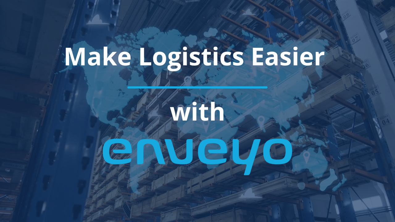 Make Logistics Easier with Enveyo