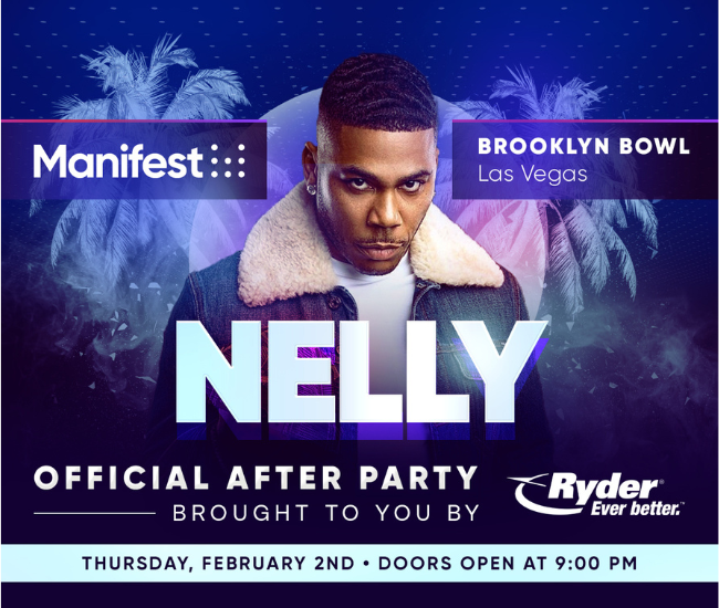 Manifest 2023 After Party with Nelly