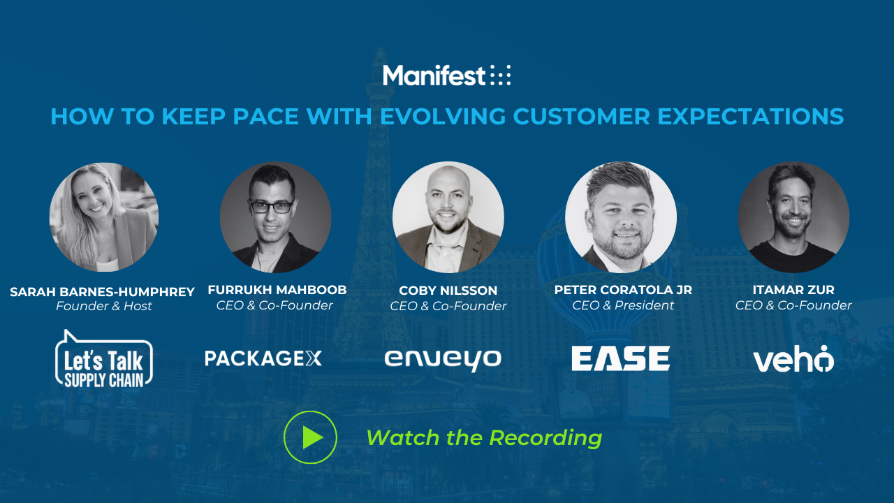 Manifest 2024: How to Keep Pace with Customer Expectations